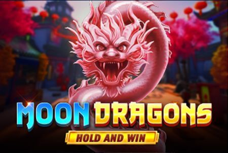  Moon Dragons Hold and Win